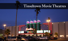 Tinseltown Movie Theaters